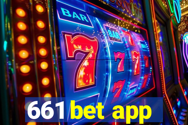 661 bet app